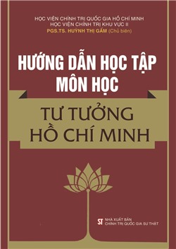 Hướng dẫn học tập môn học tư tưởng Hồ Chí Minh