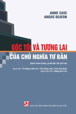 Góc tối và tương lai của Chủ nghĩa tư bản (Sách chuyên khảo, xuất bản lần thứ hai)