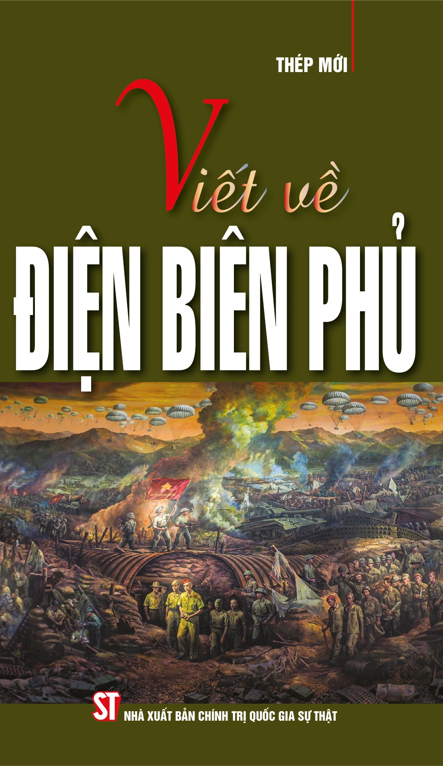 Viết về Điện Biên Phủ