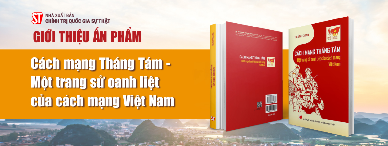 Ra mắt ấn phẩm Cách mạng Tháng Tám - Một trang sử oanh liệt của cách mạng Việt Nam