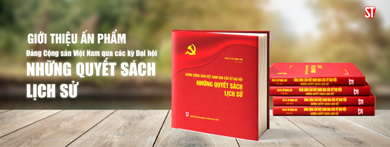 GIỚI THIỆU ẤN PHẨM Đảng Cộng sản Việt Nam qua các kỳ Đại hội NHỮNG QUYẾT SÁCH LỊCH SỬ