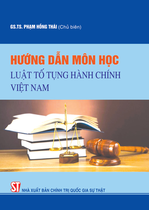 Hướng dẫn môn học Luật Tố tụng hành chính Việt Nam