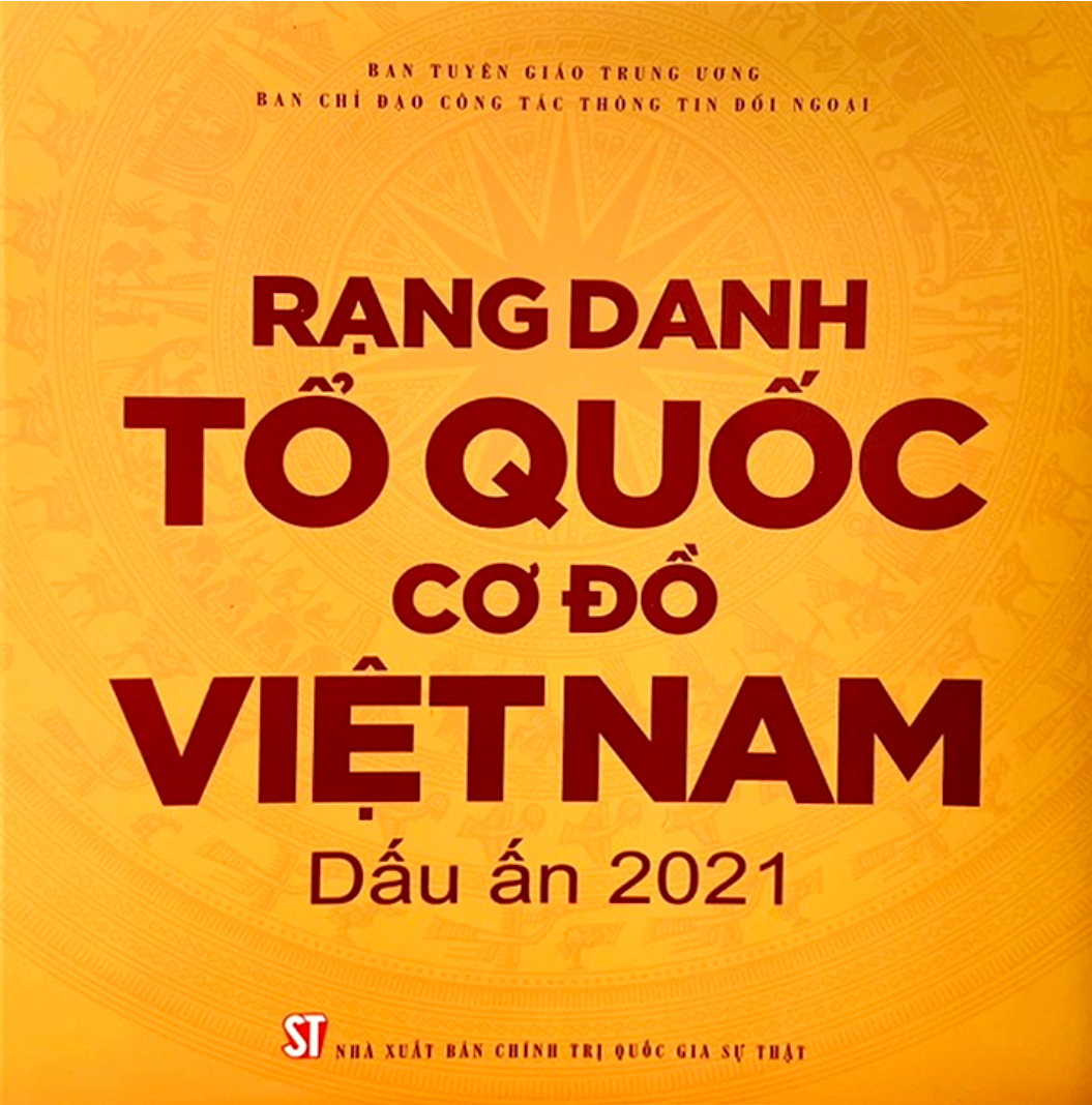 Rạng danh Tổ quốc, cơ đồ Việt Nam. Dấu ấn 2021