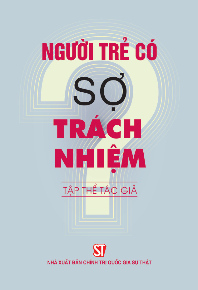 Người trẻ có sợ trách nhiệm?