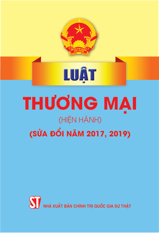 Luật Thương mại (hiện hành) (sửa đổi năm 2017, 2019)