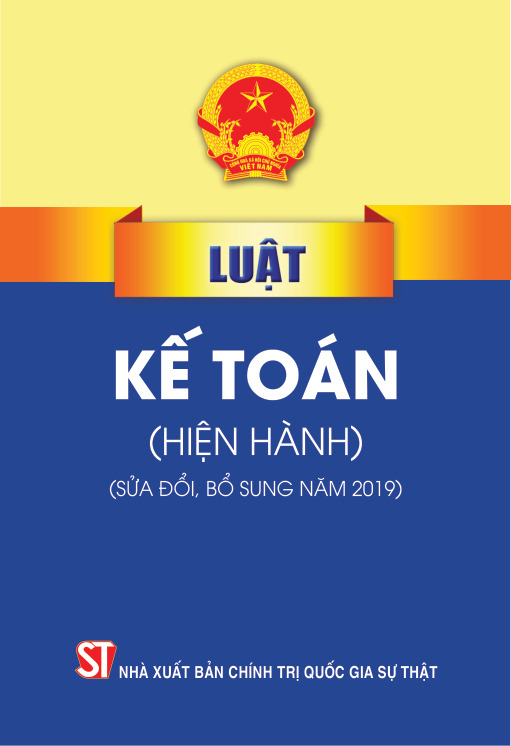 Luật Kế toán (hiện hành) ( sửa đổi, bổ sung năm 2019)