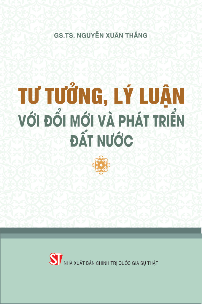 Tư tưởng, lý luận với đổi mới và phát triển đất nước