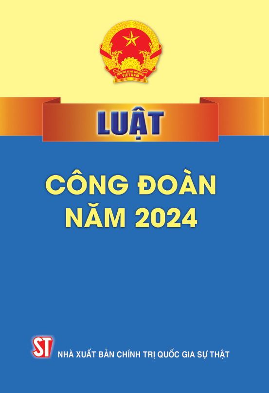Luật Công đoàn năm 2024