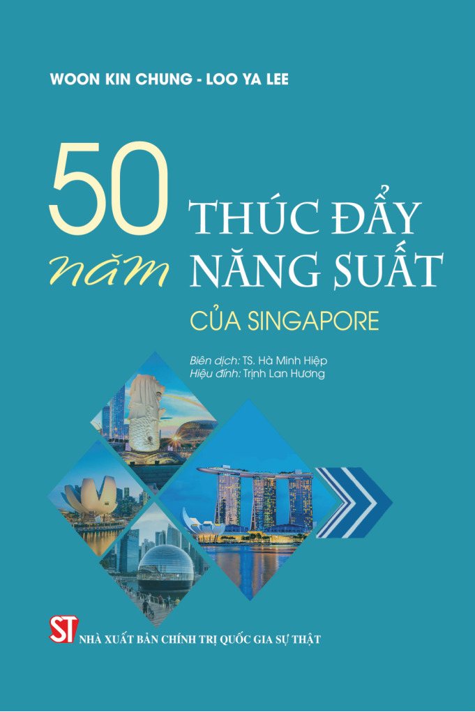 50 năm thúc đẩy năng suất của Singapore