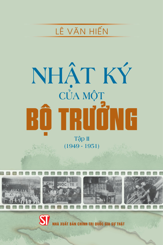 Nhật ký của một bộ trưởng. Tập II (1949-1951)