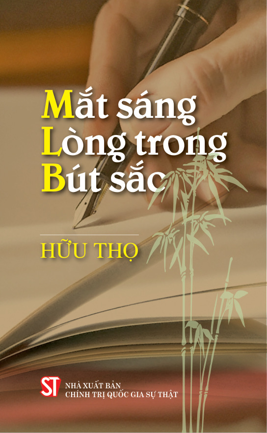 Mắt sáng, Lòng trong, Bút sắc (Xuất bản lần thứ tư)