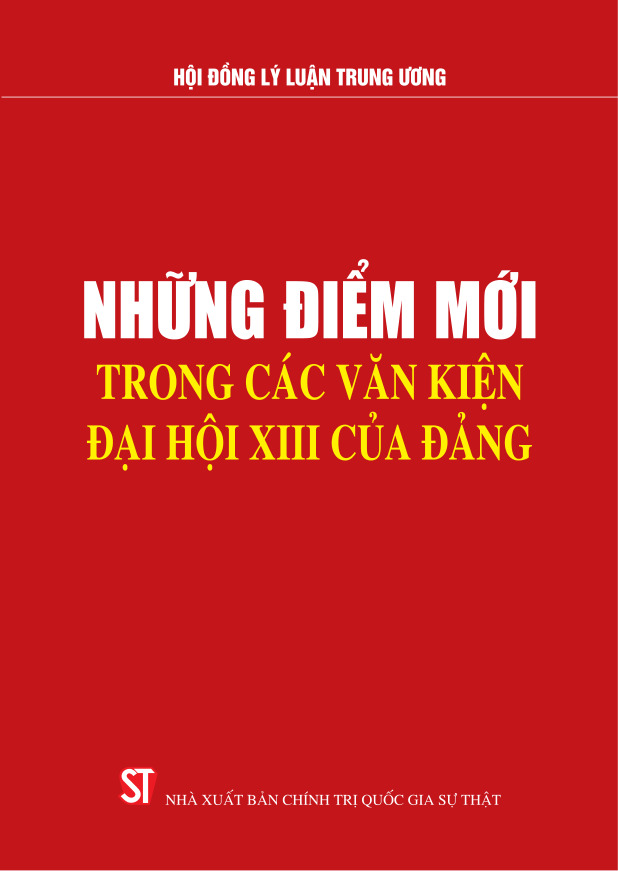 Những điểm mới trong các văn kiện Đại hội XIII của Đảng