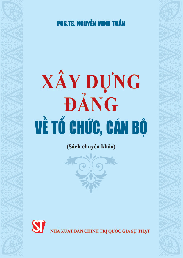 Xây dựng Đảng về tổ chức, cán bộ (Sách chuyên khảo)