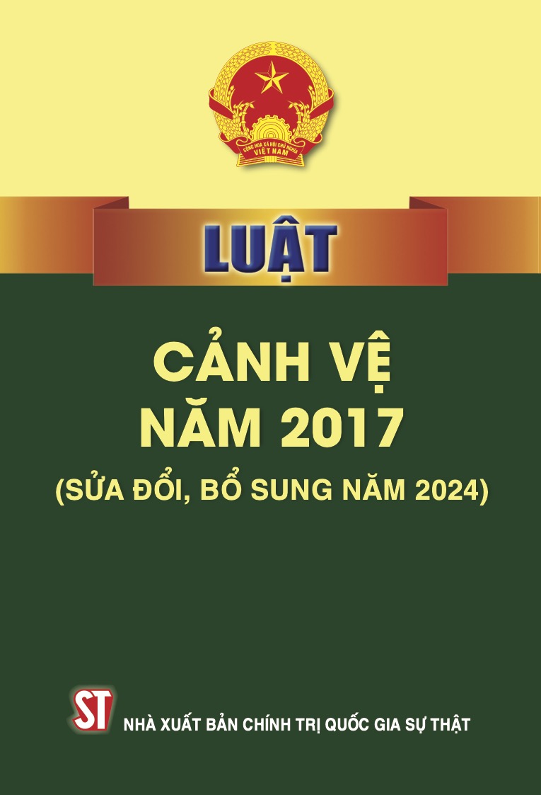 Luật Cảnh vệ năm 2017 (sửa đổi, bổ sung năm 2024)