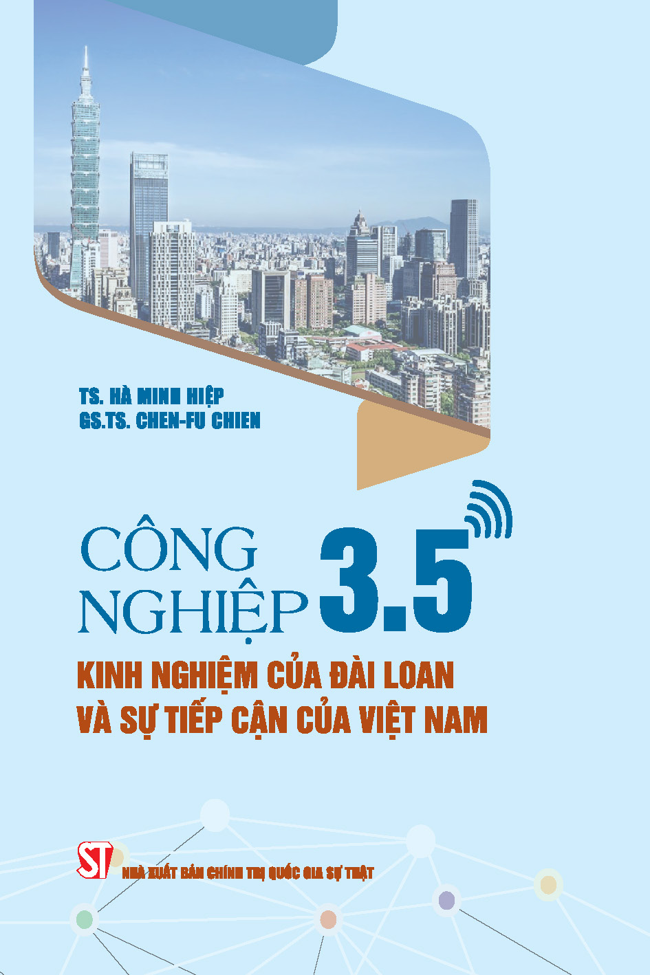 Công nghiệp 3.5 - Kinh nghiệm của Đài Loan và sự tiếp cận của Việt Nam