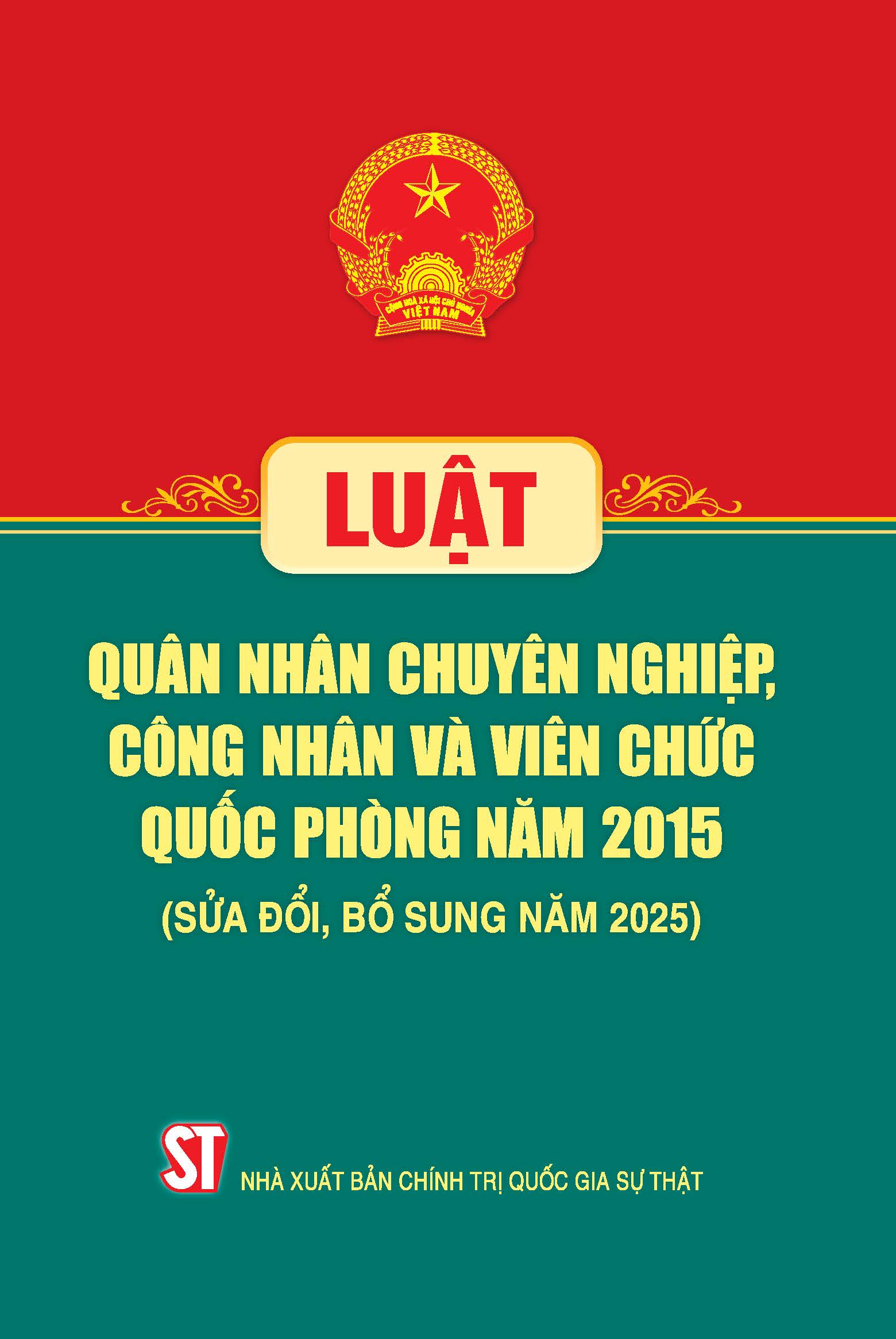 Luật Quân nhân chuyên nghiệp, công nhân và viên chức quốc phòng năm 2015 (sửa đổi, bổ sung năm 2025)