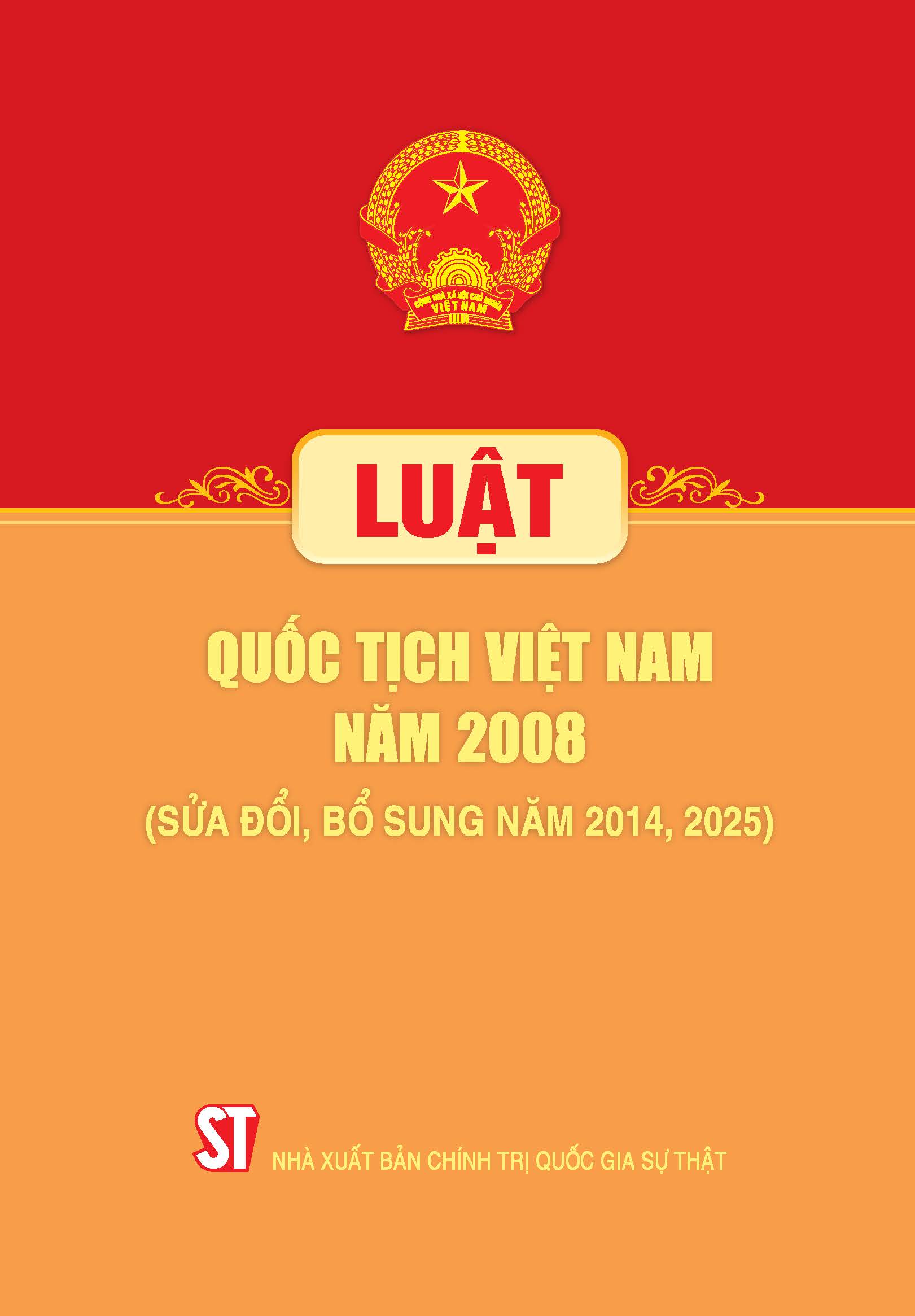 Luật Quốc tịch Việt Nam năm 2008 (Sửa đổi, bổ sung năm 2014, 2025)