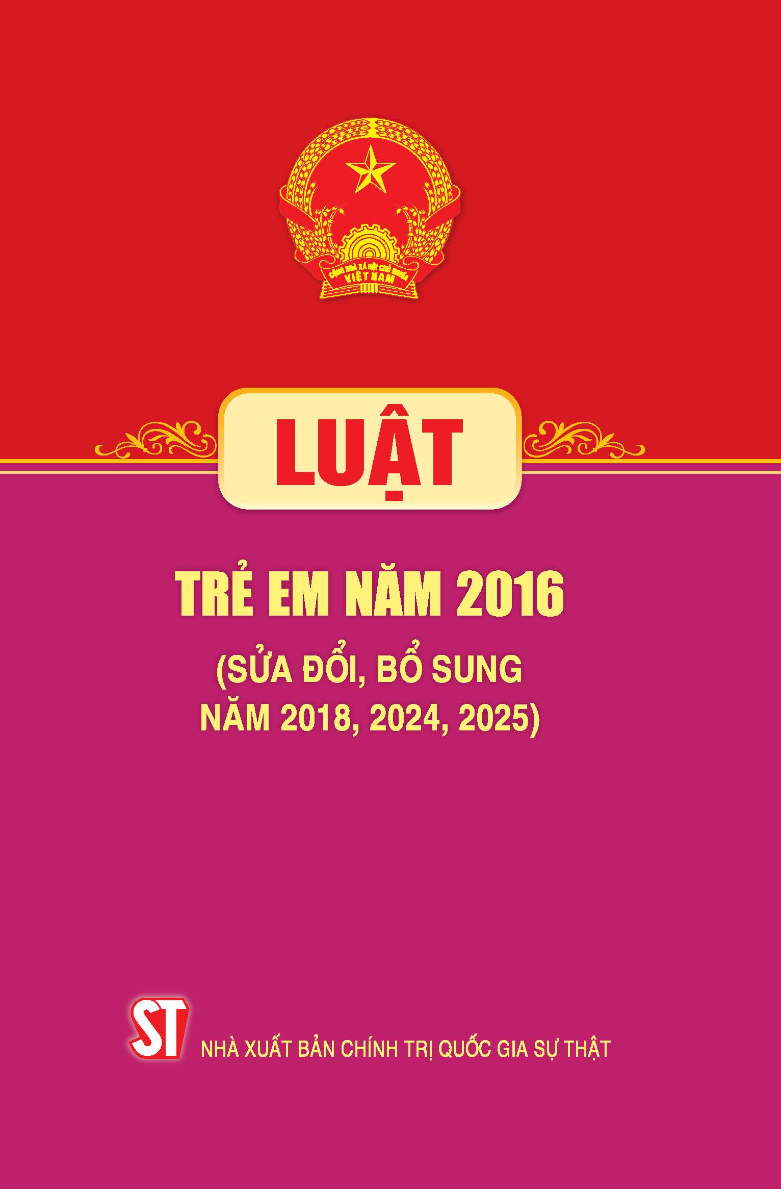 Luật Trẻ em năm 2016 (Sửa đổi, bổ sung năm 2018, 2024, 2025)
