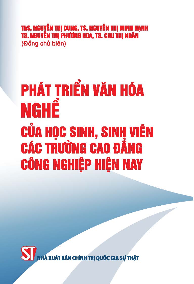 Phát triển văn hoá nghề của học sinh, sinh viên các trường cao đẳng công nghiệp hiện nay