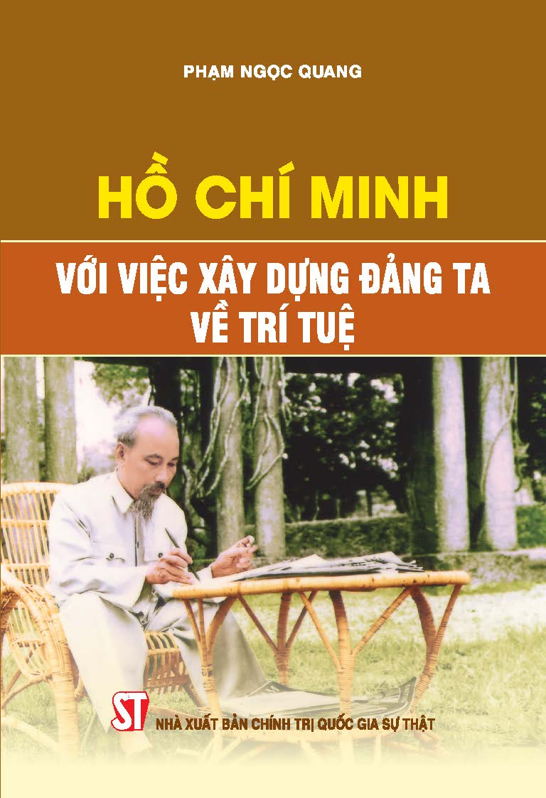 Hồ Chí Minh với việc xây dựng Đảng ta về trí tuệ