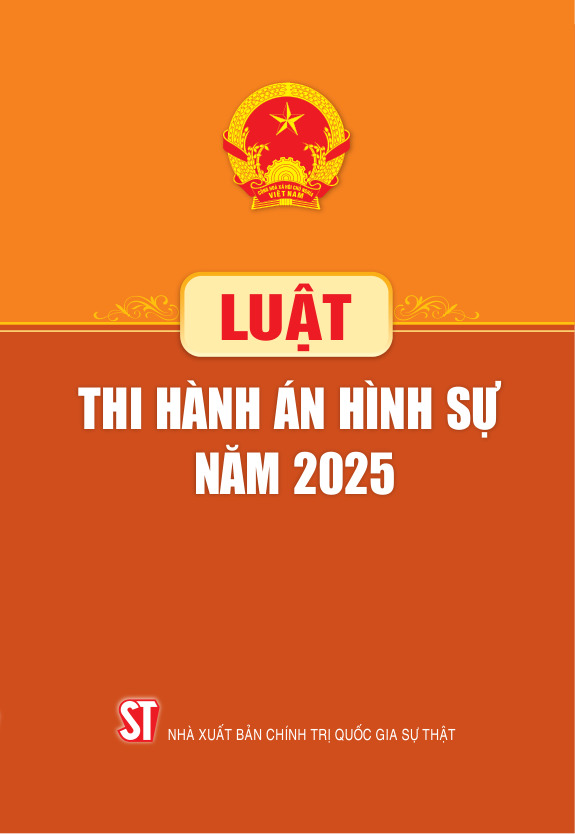 Luật Thi hành án hình sự năm 2025