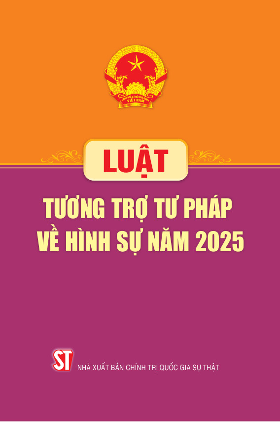 Luật Tương trợ tư pháp về hình sự năm 2025