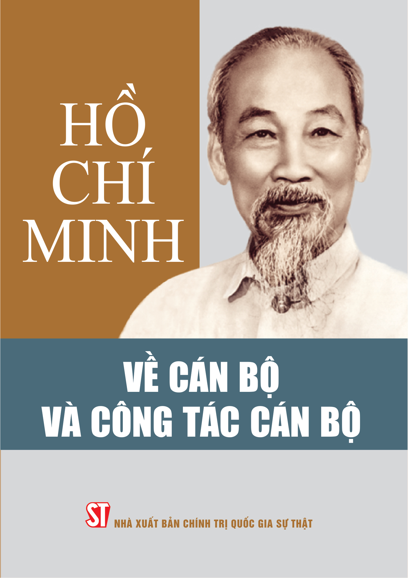 Hồ Chí Minh về cán bộ và công tác cán bộ