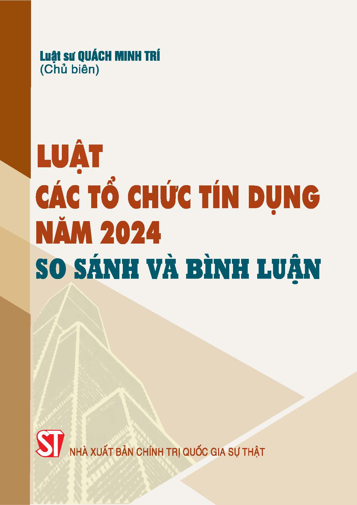 Luật các tổ chức tín dụng năm 2024 - So sánh và bình luận