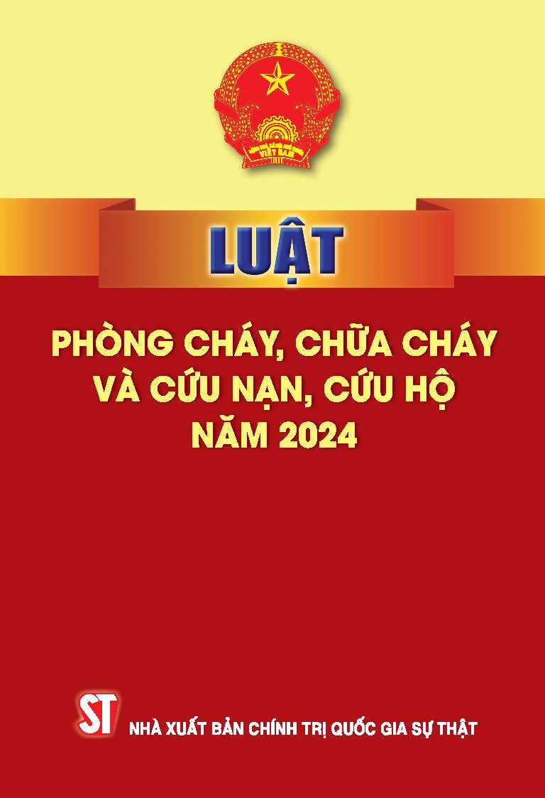 Luật Phòng cháy, chữa cháy và cứu nạn, cứu hộ năm 2024