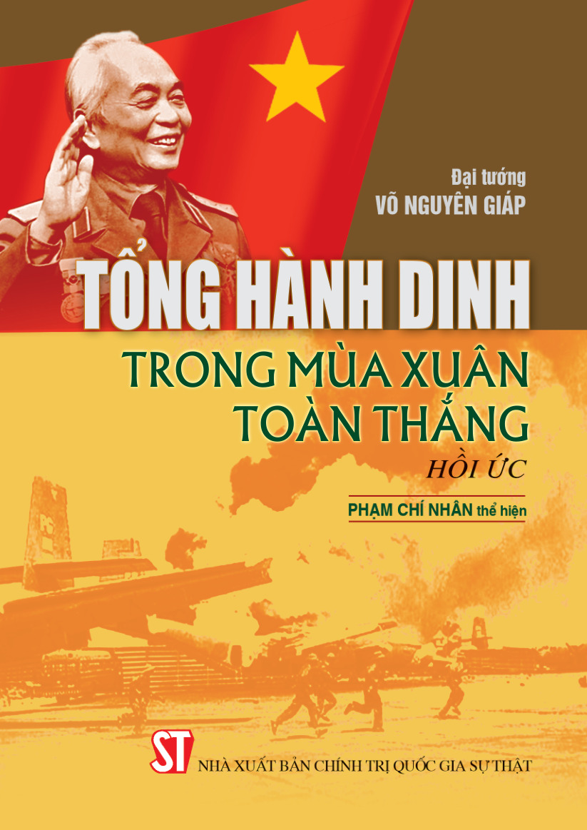 Tổng hành dinh trong mùa xuân toàn thắng - Hồi ức