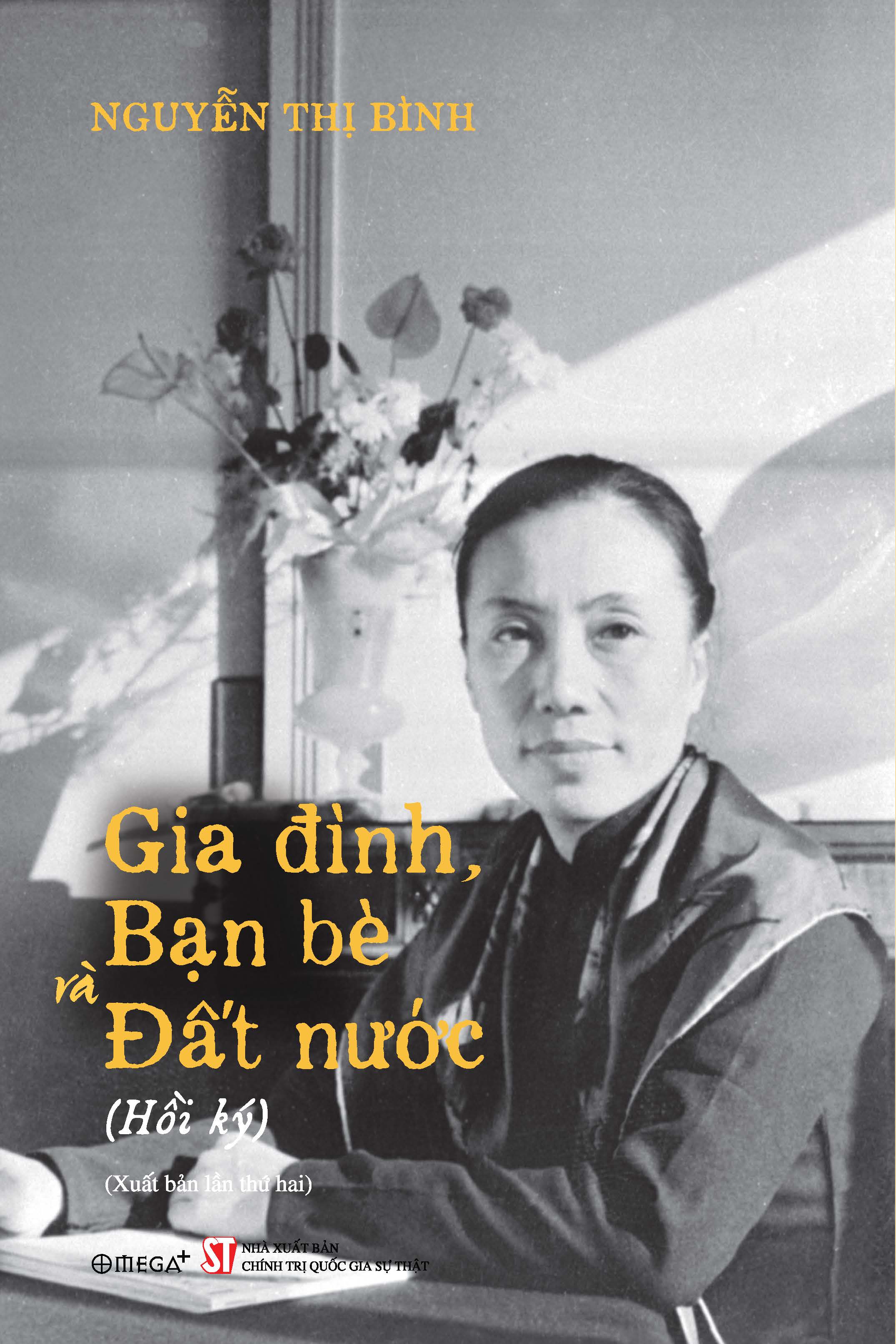Gia đình, bạn bè và đất nước (Hồi ký) (Xuất bản lần thứ hai) (bìa cứng)