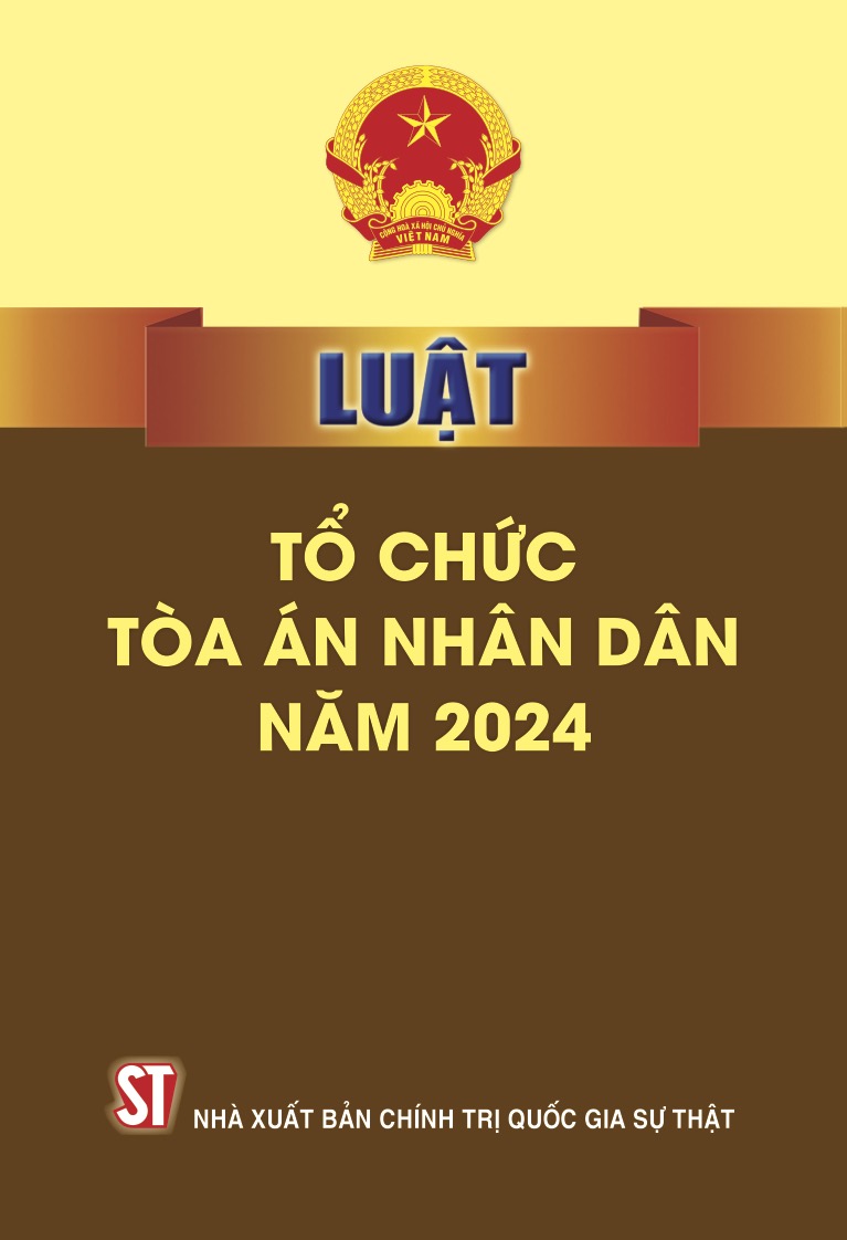 Luật tổ chức tòa án nhân dân năm 2024