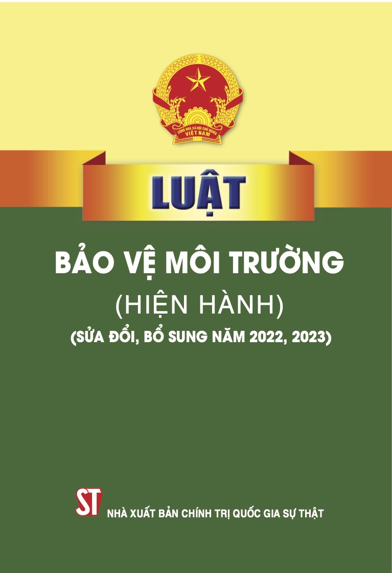 Luật Bảo vệ môi trường hiện hành) (sửa đổi, bổ sung năm 2022, 2023)