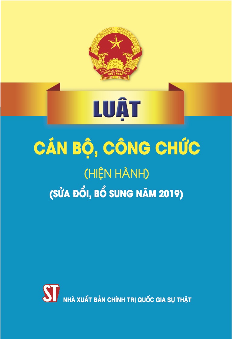 Luật Cán bộ, công chức (hiện hành) (Sửa đổi, bổ sung năm 2019)