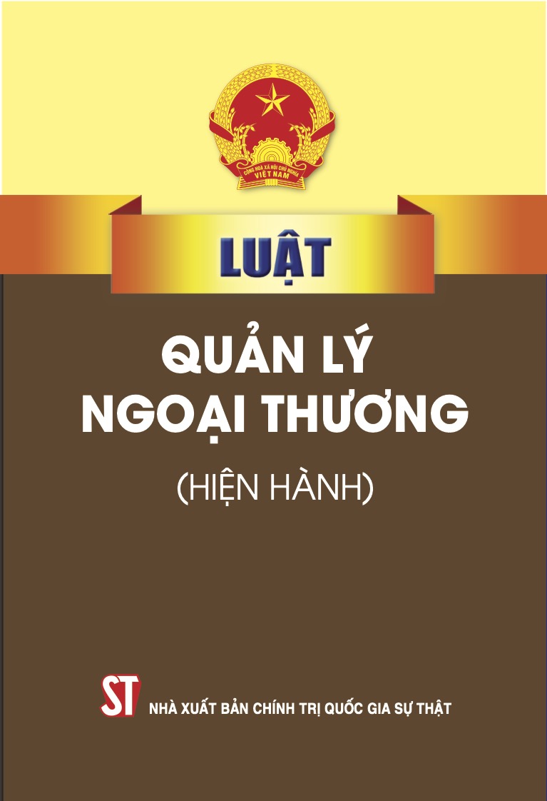 Luật Quản lý ngoại thương (hiện hành)