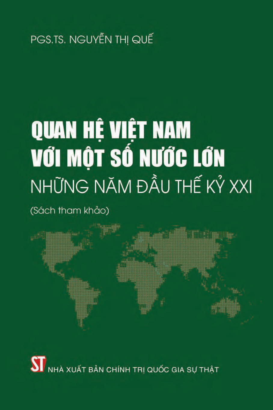 Quan hệ Việt Nam với một số nước lớn những năm đầu thế kỷ XXI (Sách tham khảo)