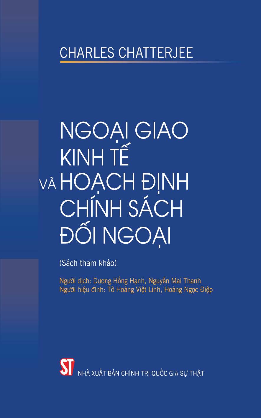 Ngoại giao kinh tế và hoạch định chính sách đối ngoại (Sách tham khảo)