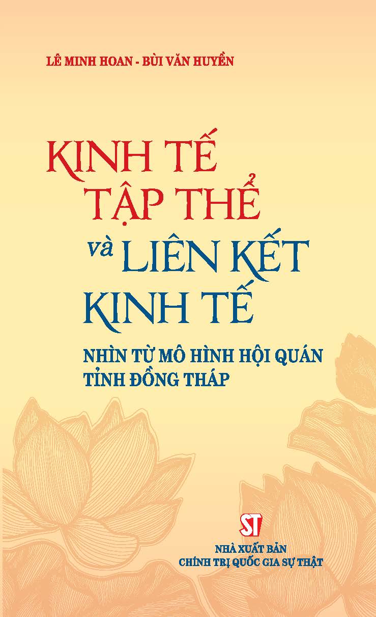 Kinh tế tập thể và liên kết kinh tế nhìn từ mô hình hội quán tỉnh Đồng Tháp