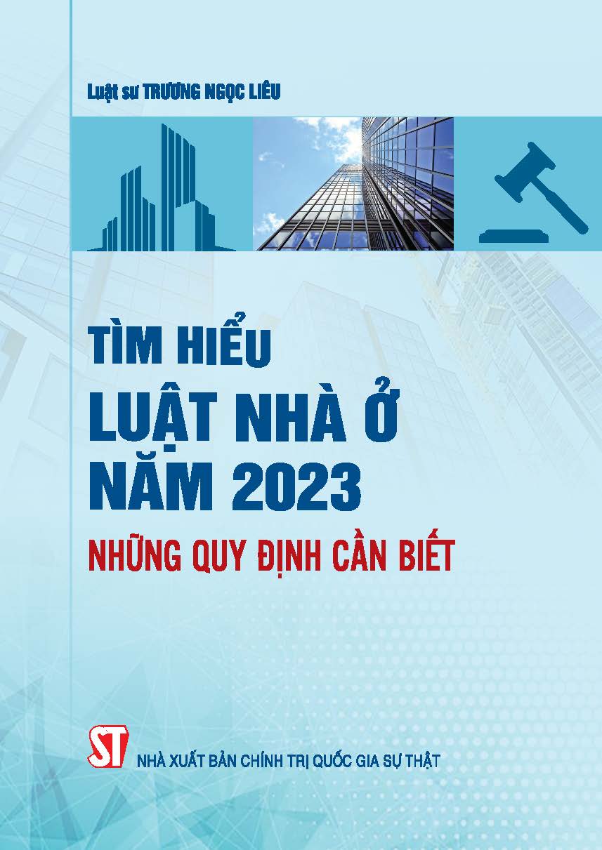 Tìm hiểu Luật Nhà ở năm 2023 - Những quy định cần biết