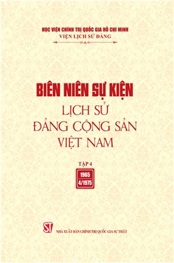 Biên niên sự kiện Lịch sử Đảng Cộng sản Việt Nam, Tập 4 (1965 - 4/1975)
