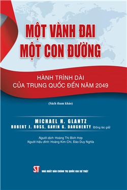 Một vành đai, Một con đường: Hành trình dài của Trung Quốc đến năm 2049 (Sách tham khảo)