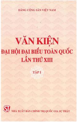 Văn kiện Đại hội đại biểu toàn quốc lần thứ XIII/ឯក􀀄រ ៃនម􀀅សន􀀆ិ􀀇តតំ􀀈ងទូ􀀉ំង្របេទស េលើកទី XIII របស់បក្សកុម􀀁 􀀂យនិស􀀃 េវៀត􀀈ម (Tiếng Khmer)