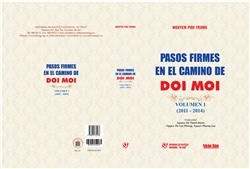 Vững bước trên con đường đổi mới Tập 1 ( 2011 - 2014 ) (tiếng Tây Ban Nha)/ Pasos firmes en el camino de Doi Moi, Volume 1 (2011-2014) 