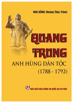 Quang Trung - Anh hùng dân tộc (1788-1792)