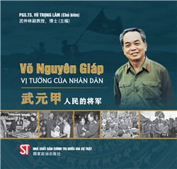 Võ Nguyên Giáp - Vị tướng của nhân dân (Song ngữ Việt - Trung)