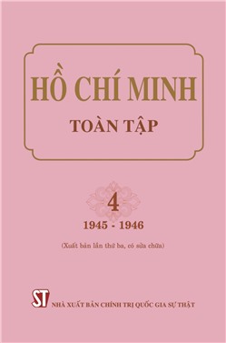 Hồ Chí Minh toàn tập. 4 (1945-1946) (Xuất bản lần thứ ba, có sửa chữa)