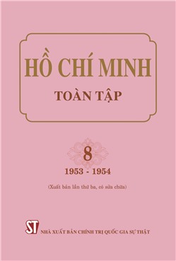 Hồ Chí Minh toàn tập. 8 (1953-1954) (Xuất bản lần thứ ba, có sửa chữa)