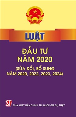 Luật Đầu tư 2020 (Sửa đổi, bổ sung năm 2020, 2022, 2023, 2024)