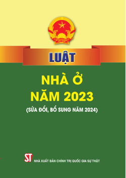 Luật Nhà ở năm 2023 (sửa đổi, bổ sung năm 2024)