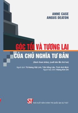 Góc tối và tương lai của Chủ nghĩa tư bản (Sách tham khảo), (xuất bản lần thứ hai)